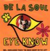 De La Soul Eye Know album cover