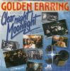 Golden Earring - Clear Night Moonlight
