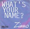 Zinno What's Your Name album cover