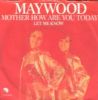 Maywood Mother How Are You Today album cover