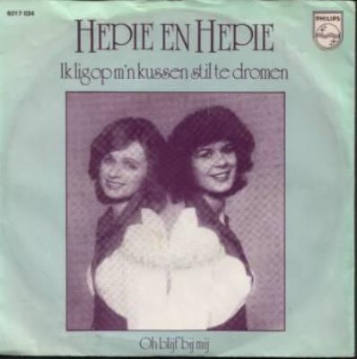 Hepie & Hepie Ik Lig Op M'n Kussen Stil Te Dromen album cover