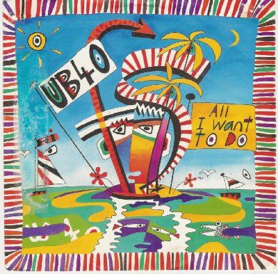 UB40 All I Want To Do album cover