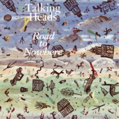 Talking Heads Road To Nowhere album cover