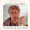 Roger Daltrey Walking In My Sleep album cover