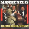 Manke Nelis Kleine Jodeljongen album cover