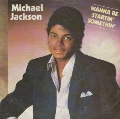Michael Jackson Wanna Be Startin' Somethin' album cover