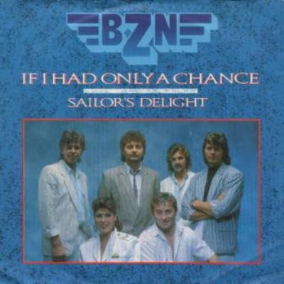 BZN If I Had Only A Chance album cover