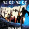 Mory Kante Yé Ké Yé Ké album cover