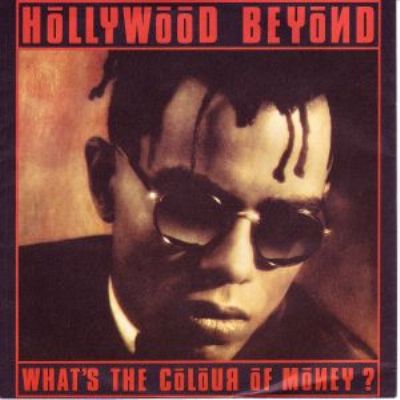 Hollywood Beyond What's The Colour Of Money album cover