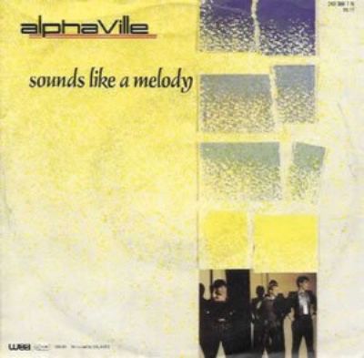 Alphaville Sounds Like A Melody album cover